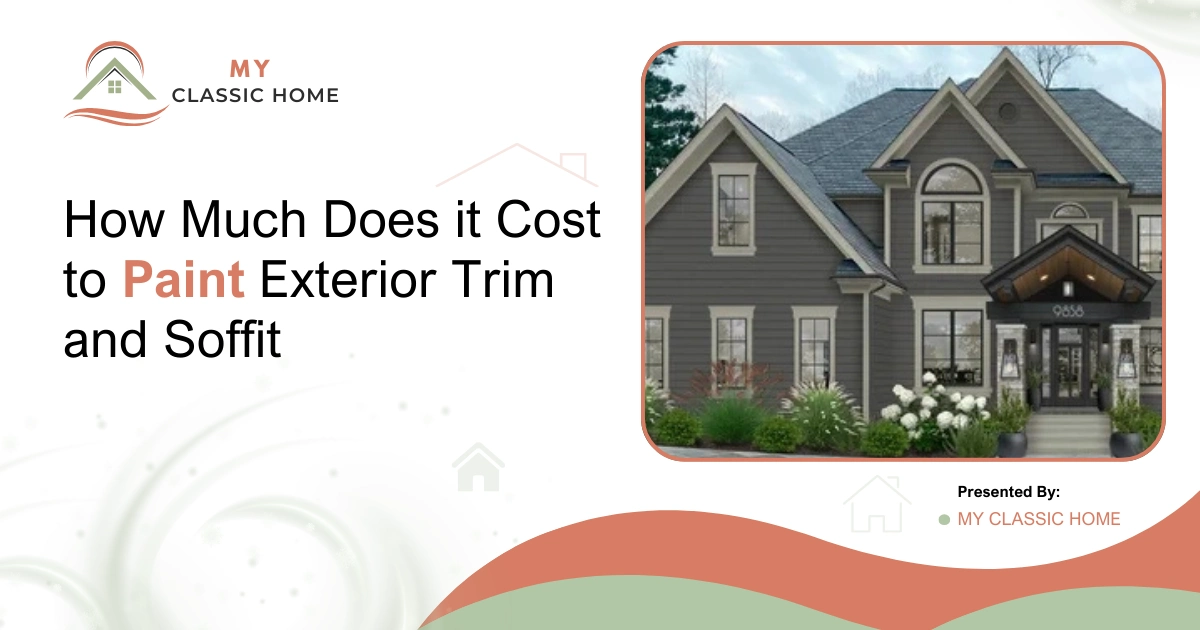 Cost to Paint Exterior Trim and Soffit_