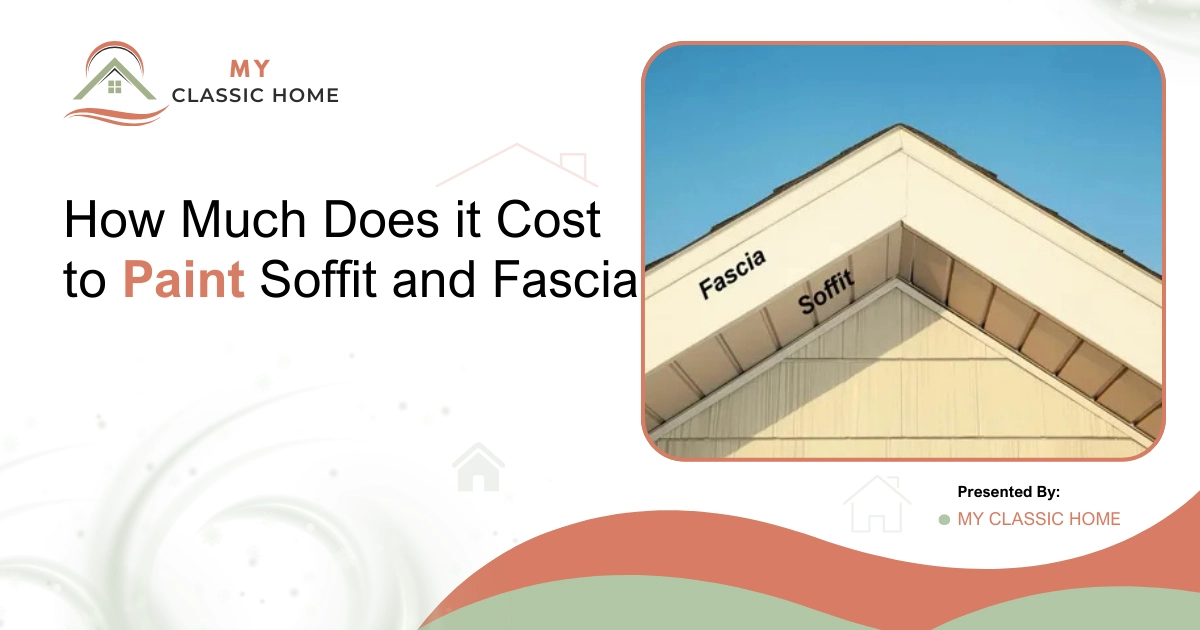 Cost to Paint Soffit and Fascia