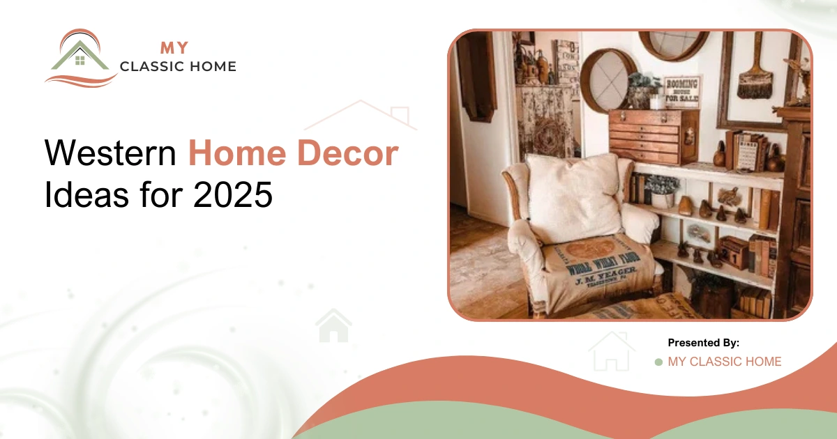 Western Home Decor Ideas