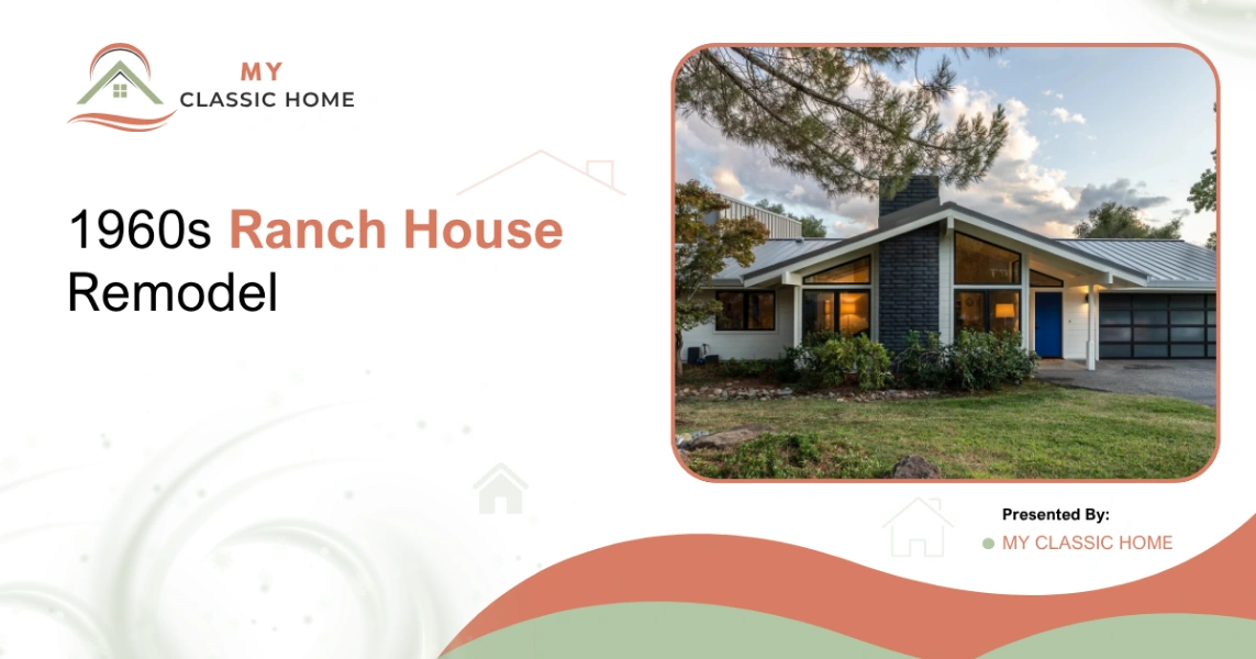 1960s ranch house remodel